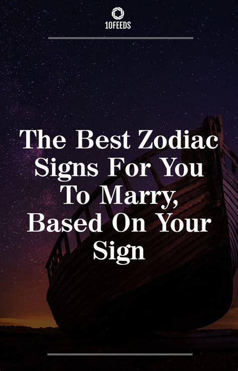 the best zodiac signs for you to marry based on your sign 2020 updated libra quotes zodiac
