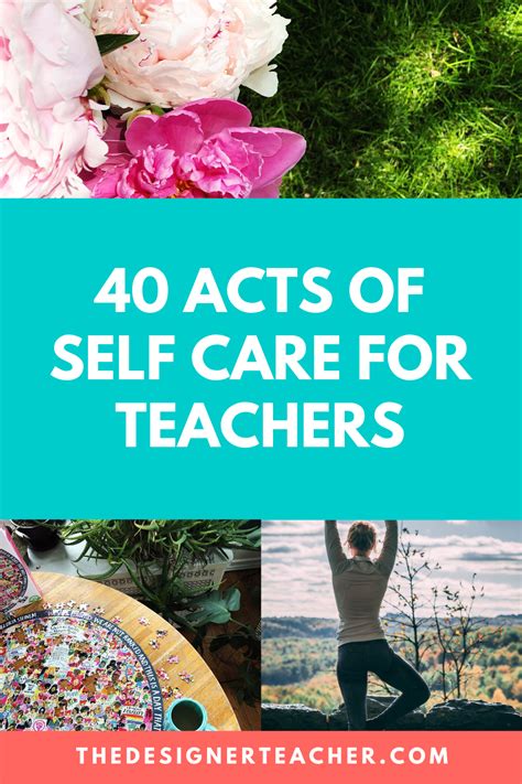And not going in right away can lead to bigger problems down the line. 40 Acts of Self Care for Teachers | Self care, Teacher, Self