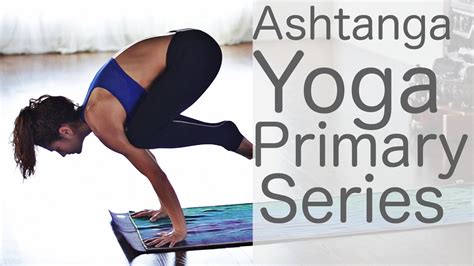 1 12 Hour Ashtanga Yoga Primary Series With Jessica Kass And