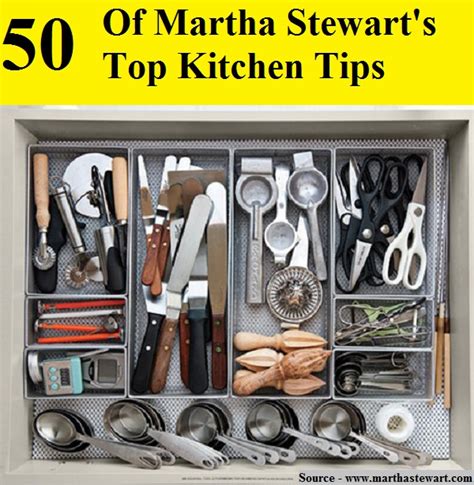 50 Of Martha Stewarts Top Kitchen Tips Home And Life Tips
