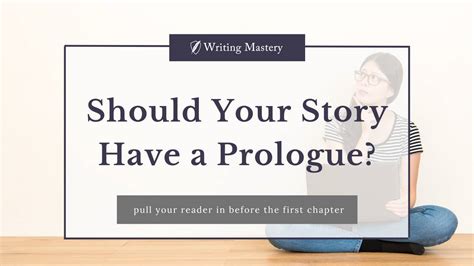 Should Your Story Have A Prologue