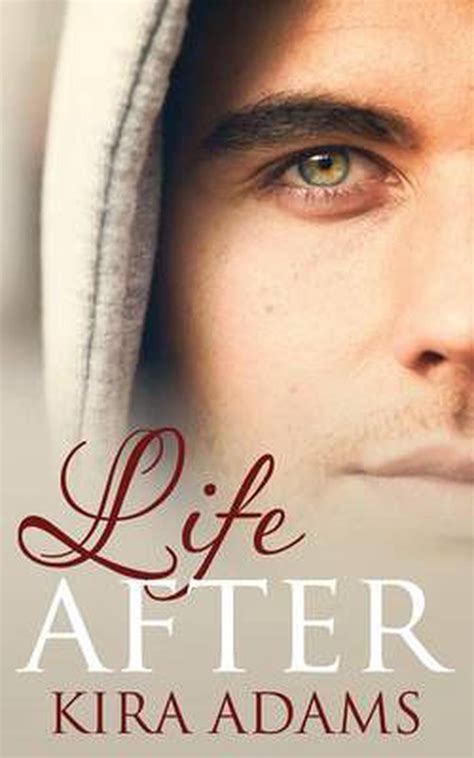 Life After By Kira Adams English Paperback Book Free Shipping