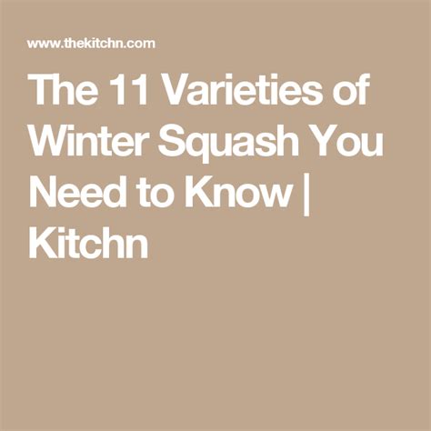 A Visual Guide To 16 Types Of Winter Squash Winter Squash Squash