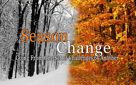 Season Change – Going From One Set of Challenges to Another | Pohl
