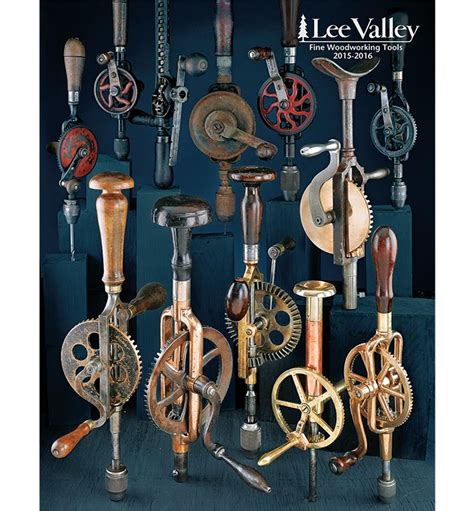 Fine Woodworking Tools 2015 2016 Lee Valley Tools