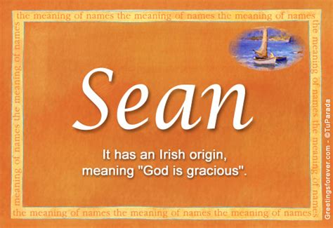 Sean Name Meaning Sean Name Origin Name Sean Meaning Of The Name