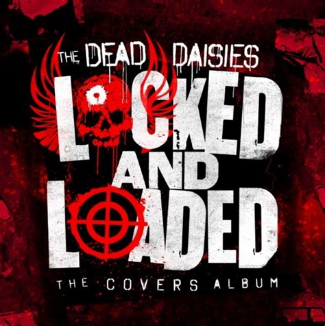 The Dead Daisies Locked And Loaded The Covers Album