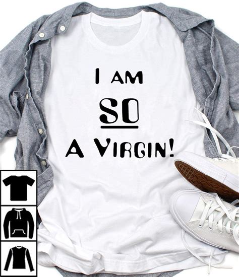 That S Show I Am So A Virgin T Shirt Kitilan
