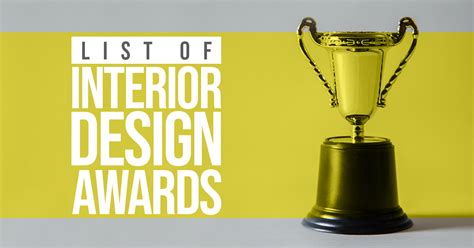 A3688 List Of Interior Design Awards. 