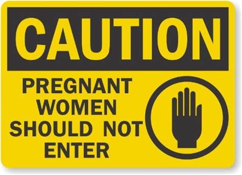 caution pregnant women should not enter with graphic laminated vinyl labels 5