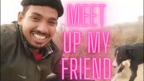 Hello 🤩 Guys ☺️ Meet Up My Dog 🐕🐕 Friend Sonu Tiwari Vlog Vlog