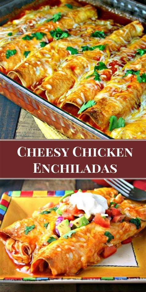 Easy Cheesy Chicken Enchiladas Recipe Recipes Mexican Food Recipes