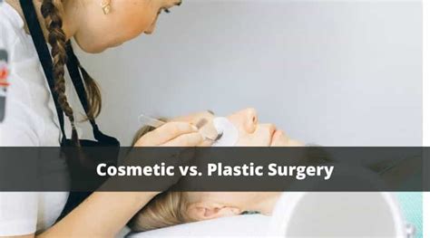 Cosmetic Vs Plastic Surgery All You Need To Know Healthtostyle