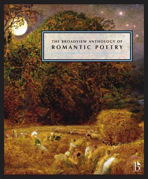 The Broadview Anthology Of Romantic Poetry Broadview Press