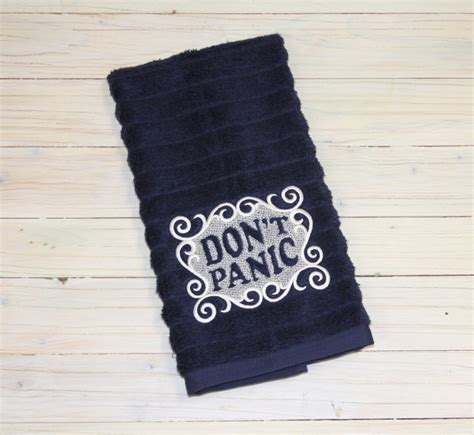 Dont Panic Embroidered Hand Towel Dont Panic Hand Towel Hitchhiker