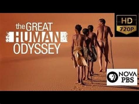 Pbs Nova Documentary 2016 Great Human Odyssey Weekend Special Documentary Hd