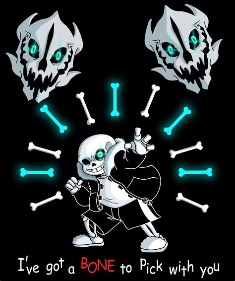 Sans Ive Got A Bone To Pick With You By Dr Friki On Deviantart