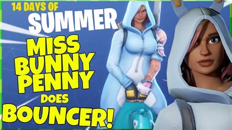 MISS BUNNY PENNY DOES BOUNCER EMOTE FORTNITE DAYS OF SUMMER YouTube