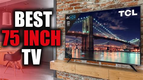 Top 5 Best 75 Inch Tvs How To Choose Your 75inch Big Screen Tv Youtube