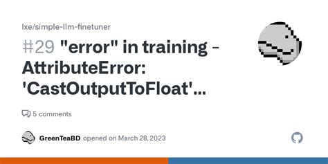 Error In Training AttributeError CastOutputToFloat Object Has No