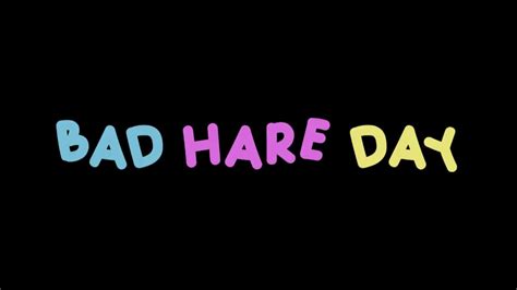 Bad Hare Day Official Teaser Trailer Youtube