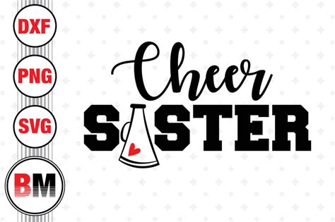 Cheer Sister SVG, PNG, DXF Files By Bmdesign | TheHungryJPEG