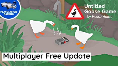 Untitled Goose Game Free Multiplayer Update Ps4 Youtube