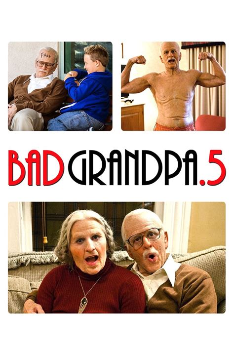 Jackass Presents Bad Grandpa 5 2014 Posters — The Movie Database Tmdb