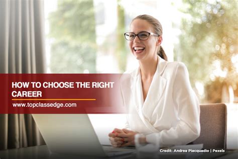 How To Choose The Right Career Top Class Edge Learning