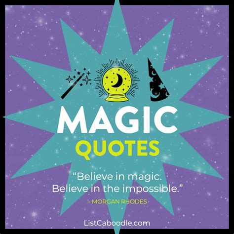 101 Best Magic Quotes Believe In The Impossible Listcaboodle