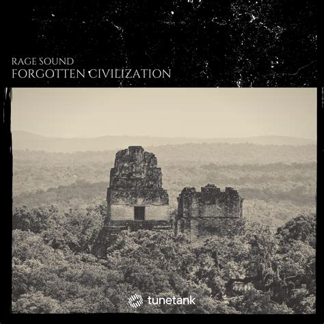 Forgotten Civilization by Rage Sound — Royalty Free Music Download