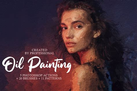 6 Free Oil Paint Photoshop Actions Photoshop Actions Oil Painting