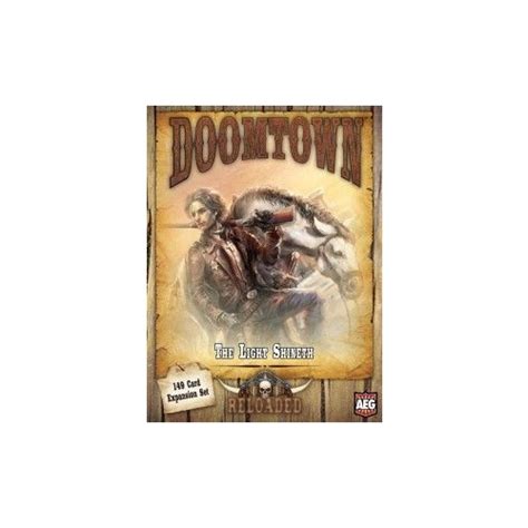 Doomtown Reloaded The Light Shineth Expansion
