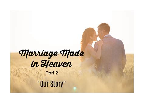 Our Story | Marriage Made in Heaven Series - Soul Survival