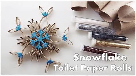 Diy Toilet Paper Rolls Christmas Ornaments Gorgeous Sparkly Snowflake