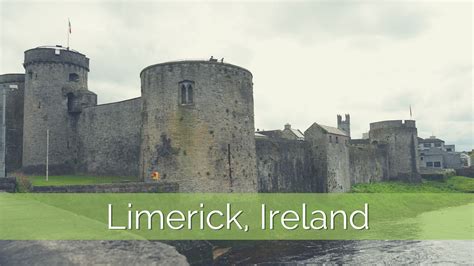 Why You Should Visit Limerick Ireland Snaps Scribbles And Suitcases