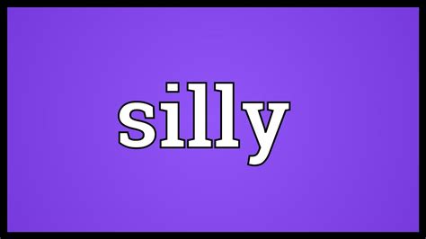 Silly Meaning - YouTube