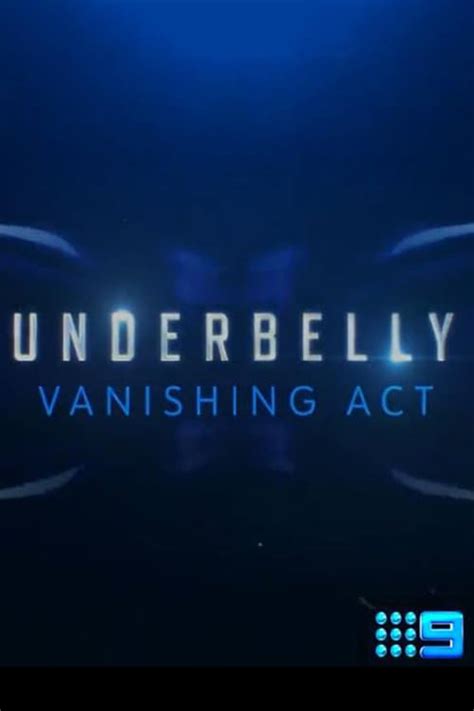 Underbelly Vanishing Act 2022 Série 1 Saison — Cinéséries