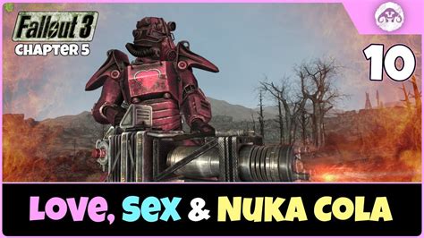 Fallout 3 Ttw Ch5 10 Love Sex And Nuka Cola Youtube
