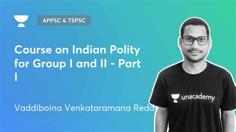 Appsc And Tspsc Live Course On Indian Polity For Group I And Ii