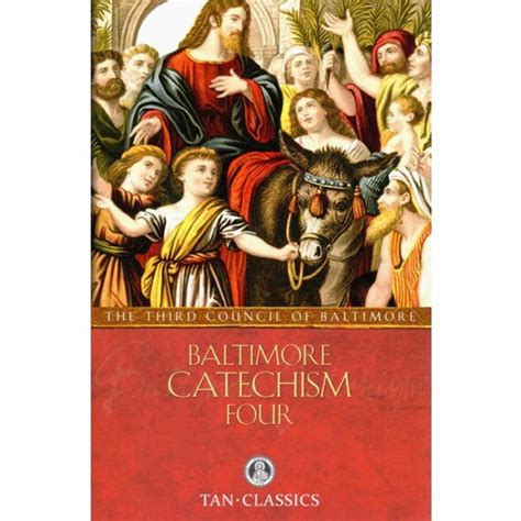 Baltimore Catechism No 4 The Catholic Company