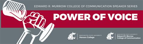 Power Of Voice Speaker Series Murrow College Of Communication Washington State University