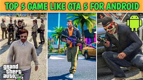 Top 5 Game Like Gta 5 Top 10 Open World Game Like Gta V For Android