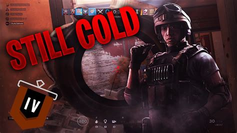 Still Cold Rainbow Six Siege De Youtube