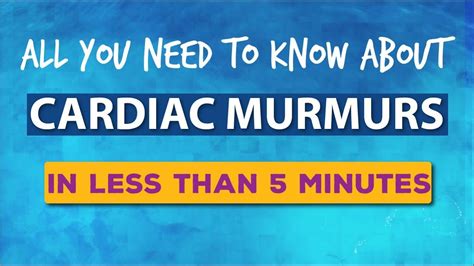 cardiac murmurs made easy heart murmurs in less than 5 minutes youtube