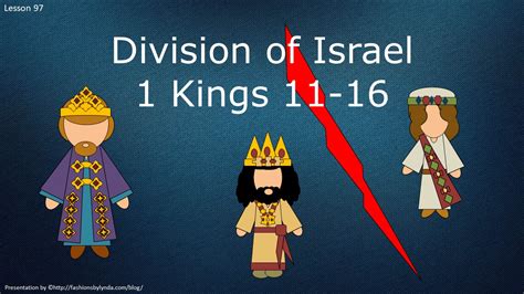 Old Testament Seminary Helps Lesson 97 Division Of Israel 1 Kings 11