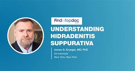 Patient Education Series Understanding Hidradenitis Suppurativa James G