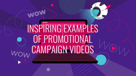 10 Inspiring Examples Of Promotional Campaign Videos Wow How Video