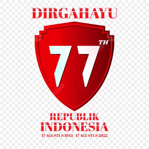 Gambar Perisai Dirgahayu Republik Indonesia Ke Tapi Ri Agustus Hut Ri PNG