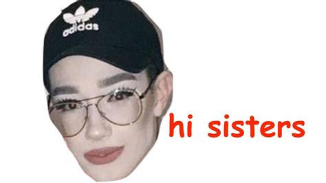 4 sisters, sisters forever, charles meme, james 3, emma chamberlain, shane dawson, sister love, pretty eyes, reaction pictures. discussion Words ruined by gays - The Lounge - ATRL